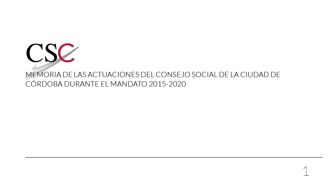 El Consejo Social de la Ciudad de Córdoba, edita la memoria de su andadura desde su constitución el 23/9/2015 hasta la fecha